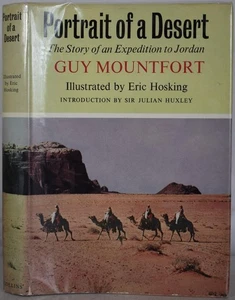 PORTRAIT OF A DESERT An Expedition to Jordan MOUNTFORT 1965. Natural History - Picture 1 of 7