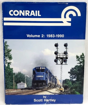 1990 1st, Hartley CONRAIL VOLUME 2: 1983-1990, Trains, Railroad, Railway History - Image 1 of 4