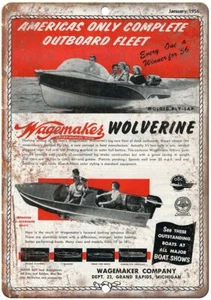 Wagemakes Wolverine Boat January 1952 Ad Reproduction Metal Sign L19 - Picture 1 of 2