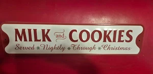 New  Milk And Cookies Served Nightly Through Christmas Metal Sign 5.5" x 23.5" - Picture 1 of 4
