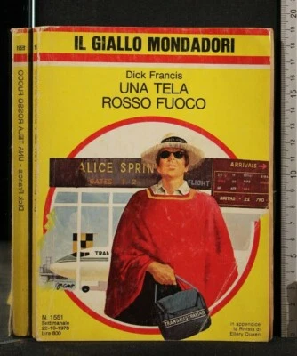 GIALLO MONDADORI. UNA TELA ROSSO FUOCO. Dick Francis. - Immagine 1 di 2