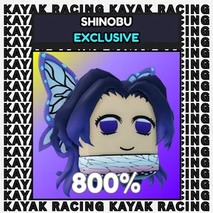 ROBLOX - KAYAK RACING - SHINOBU - EXCLUSIVE - 800% MULTIPLIER - FAST DELIVER - Picture 1 of 1