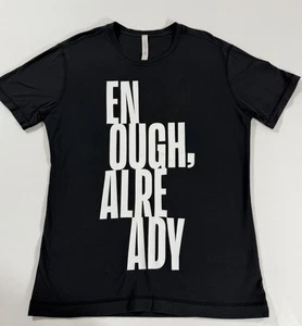 lululemon Worth 100 "Enough Schon" Black Tee L Pima Cotton Seacell Unisex - Bild 1 von 10