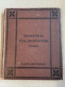 Theoretical Naval Architecture Plates Thearle 1877 Antique Book Advanced Science - Bild 1 von 24