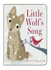 Little Wolf&#39;s Song-Britta Teckentrup, 9781910126950