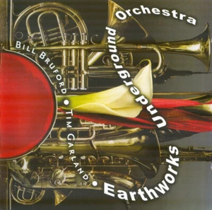 BILL BRUFORD Earthworks Underground Orchestra LMTED 2 CD SET YES KING CRIMSON - Picture 1 of 1
