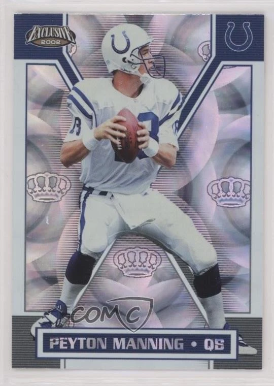2002 Pacific Exclusive Peyton Manning #76 HOF - Image 1 of 2