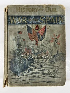 History of Our War With Spain 1898 Young and Moore Hardcover - Picture 1 of 24