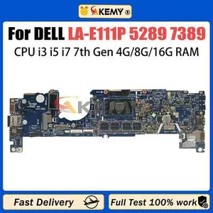 LA-E111P For Dell 5289 7389 07DCRR 04T8FJ Motherboard i3 i5 i7 CPU 4G/8G/16G RAM - Picture 1 of 5