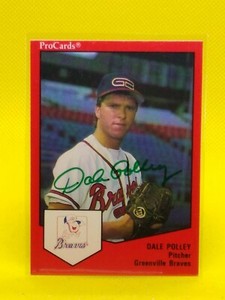 Dale Polley 1989 ProCards #1160 PERSONAL AUTOGRAPH