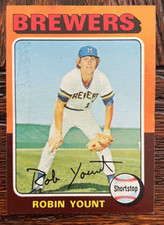 ROBIN YOUNT   1975  TOPPS  ROOKIE Baseball Card -  very SLIGHT WEAR  - VINTAGE!
