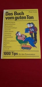 Das Buch vom guten Ton - 1000 Tips für den Tonamateur - DDR von 1981 - - Bild 1 von 5