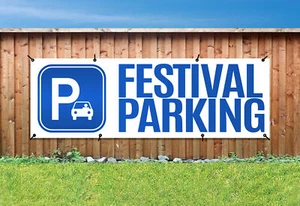 FESTIVAL PARKEN PVC bedruckt BANNER OUTDOOR WASSERDICHT SCHILD PVC Ösen - Bild 1 von 2