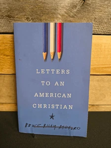 Letters to an American Christian by Bruce Riley Ashford Paperback 2018 - Foto 1 di 2