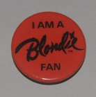 I Am A Blondie Fan Red Button Fan Club Debbie Harry pinback badge pin Vintage