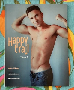 Happy Trail Volume 3 Nude Male Erotic Photography Magazine by The Male Muse - Picture 1 of 15