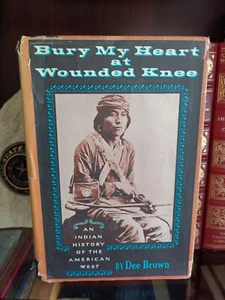 BURY MY HEART AT WOUNDED KNEE_Dee Brown_1st Edition / 10th Printing_1971_Good - Imagen 1 de 12
