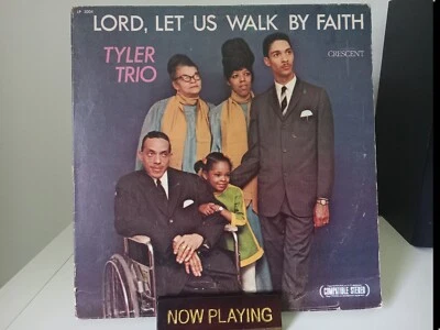 Tyler Trio - Lord Let Us Walk By Faith LP Crecent Records Vinyl Gospel Funk Soul - Image 1 of 4