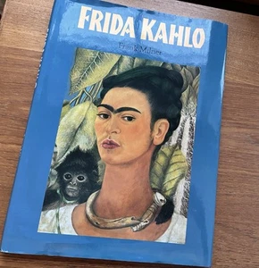 FRIDA KAHLO by Frank Milner ~ Hardcover Art Book ~ Full Color Plates ~ 2001 - Picture 1 of 18