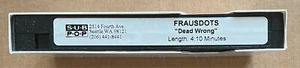 Frausdots – Dead Wrong RARE promo VHS video single - Picture 1 of 2