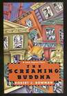 Robert J BOWMAN / The Screaming Buddha 1st Edition 1994