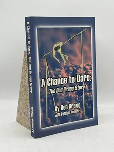 A Chance to Dare Don Bragg PB Virtual Bookworm Sports Memoir Olympic Pole Vault - Picture 1 of 2