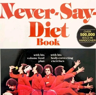 1980 Richard Simmons Never Say Diet Book 1st Paperback Edition Health C84 - Image 1 of 4