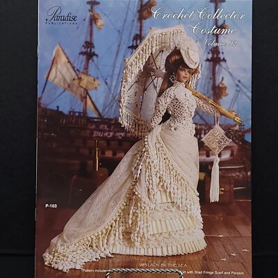 Paradise Publications 1883 Lady By The Sea Gown Crochet Collector Costume V92 - Image 1 of 2