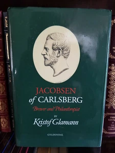 JACOBSEN OF CARLSBERG: BREWER AND PHILANTHROPIST_Kristof Glamann_HCDJ_Excellent - Picture 1 of 9
