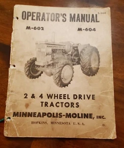 Minneapolis-Moline M602 604 Tractor Operator's Manual S-344 - Picture 1 of 4