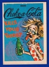 CHOKE-A-COLA KILLS YOUR THIRST 1960 LEAF FONEY ADS #47 VG-EX NO CREASES