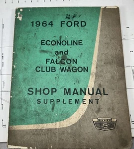 Ford Econoline & Falcon Club Wagon 1964 original suplemento manual de taller de fábrica - Imagen 1 de 8