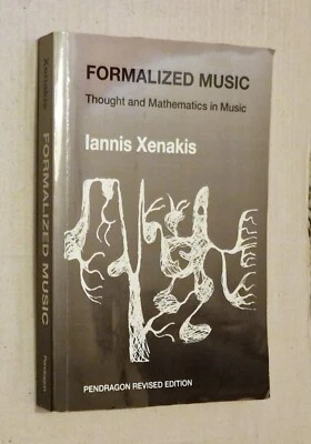 Xenakis, Formalized Music: Thought and Mathematics in Music - Paperback Book - Image 1 of 2