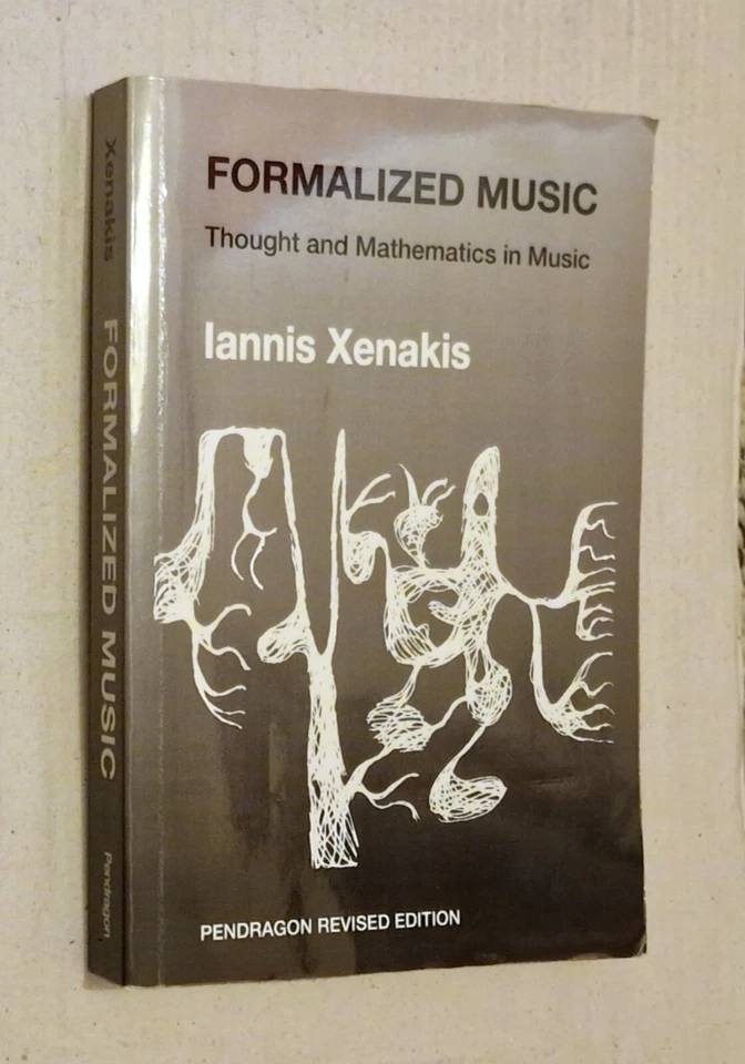 Xenakis, Formalized Music: Thought and Mathematics in Music - Paperback Book - Image 1 of 2