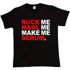 Ruck Me Maul Me Make Me Scrum Fun Rugby Funny Present Christmas Mens T-Shirt
