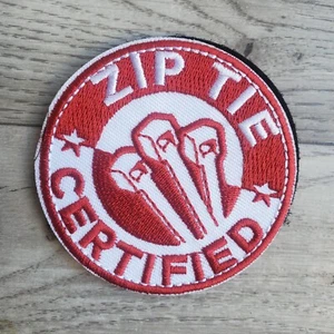 ZIP TIE CERTIFIED SARKASTIC FUN MILITARY Tactical Morale Patch Hook and Loop - Bild 1 von 1