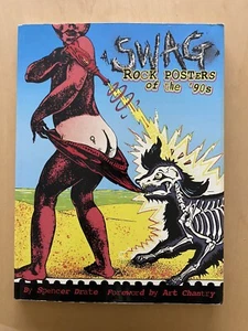 SWAG : ROCK POSTERS OF THE 90's by Spencer Drate (2003, Trade Paperback) - Picture 1 of 9
