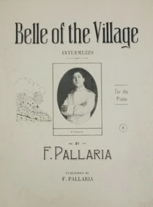 1916 Belle of the Village Intermezzo F. Pallaria Large Sheet Music Piano Signed - Picture 1 of 11