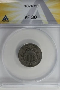 1876 .05 ANACS VF 30 Shield Nickel, First Nickels - Picture 1 of 2