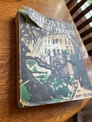 Ghosts in Irish Houses James Reynolds 1947 Ghostly Folk Tales Foto 1 de 3