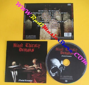 CD BLOOD THIRSTY DEMONS Mortal Remains 2007 Italy MGP-019 no lp mc dvd (CS2) - Bild 1 von 1