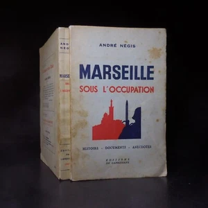 N25.137 Marseille sous l’occupation 1947 André Négis histoire guerre illustré - Imagen 1 de 23