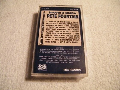 PETE FOUNTAIN - The Smooth and Mellow - CASSETTE Tape GOOD MUSIC Tape 2 - Jazz - Image 1 of 4