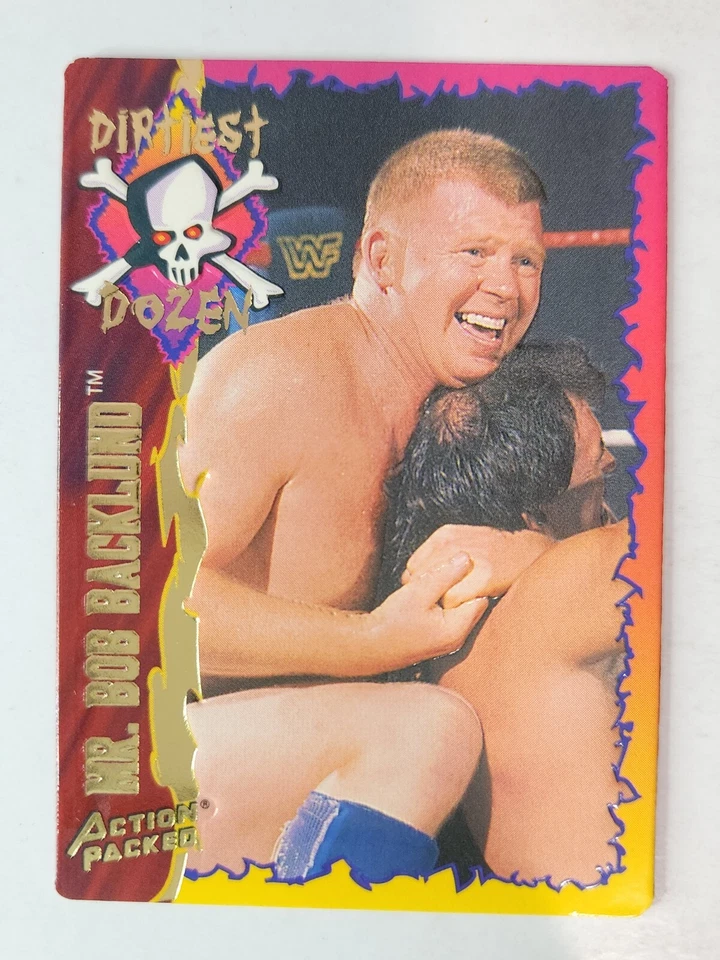 1995 Action Packed WWF Dirtiest Dozen #34 MR. BOB BACKLUND - Image 1 of 2