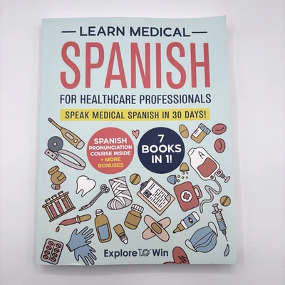 Learn Medical Spanish for Healthcare Professionals - 7 Books in 1 -Speak 30 Days - Image 1 of 4