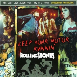 THE ROLLING STONES / KEEP YOUR MOTOR RUNNIN' 【1CD】 Ship Free NEW - Imagen 1 de 2