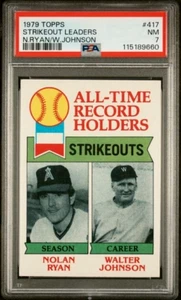 PSA 7 1979 Topps All-Time Record Holder Strikeouts Nolan Ryan Walter Johnson 417 - Picture 1 of 2