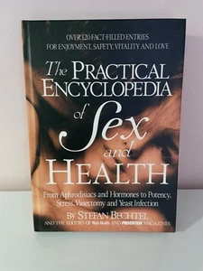 The Practical Encyclopedia of Sex and Health Hardcover Stefan Bechtel 1993 - Picture 1 of 10