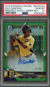 BB - 2018 Bowman Chrome - Green Ref - #BCPALSA - Lolo Sanchez - PSA 10 - 34/99 - Bild 1 von 2
