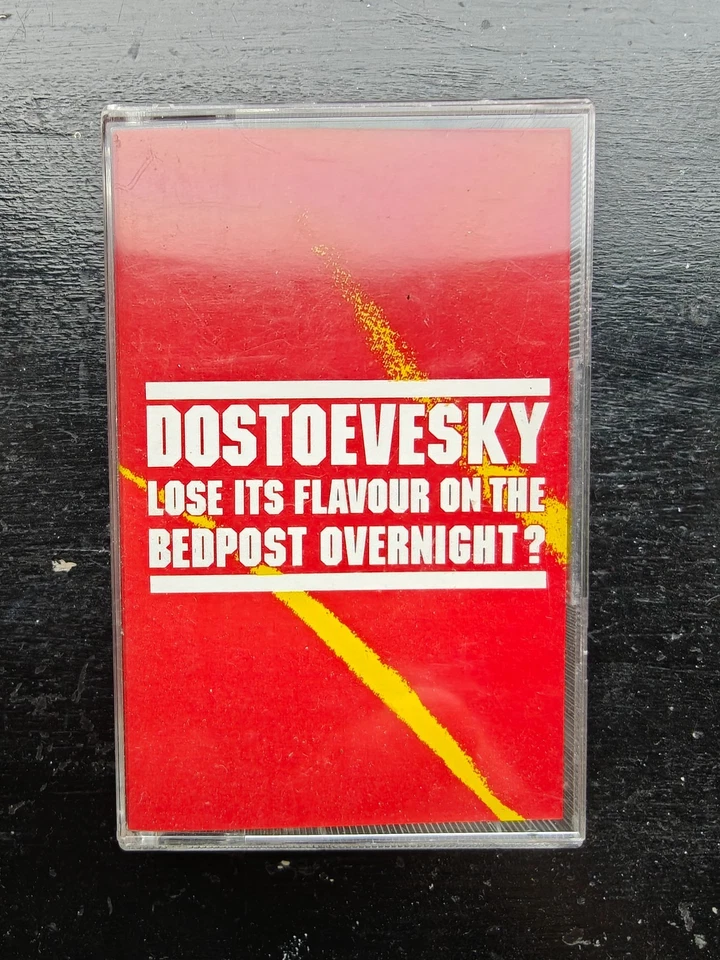 Dostoevsky Lose Its Flavor On The Bedpost Overnight Hey Paulette Irish Rock - Image 1 of 4